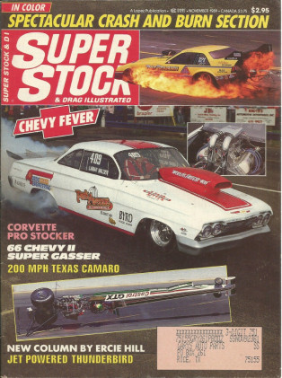 SUPER STOCK 1989 NOV - CRASH&BURN, LAMAR, WASSON, McBRIDE, DON LEE 